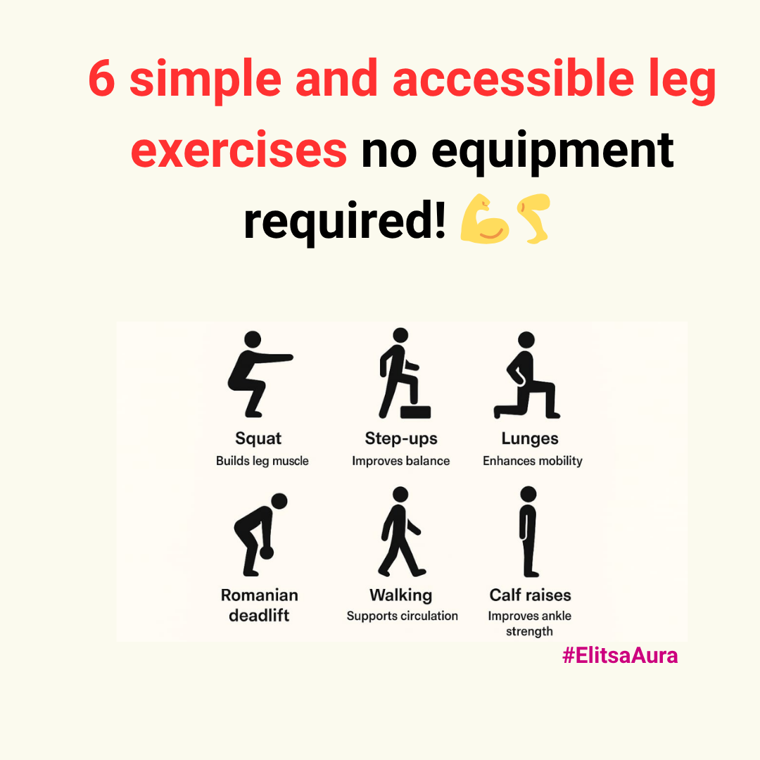 6 Simple & Accessible Leg Exercises